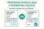 Proforma vs. Commercial Invoice
